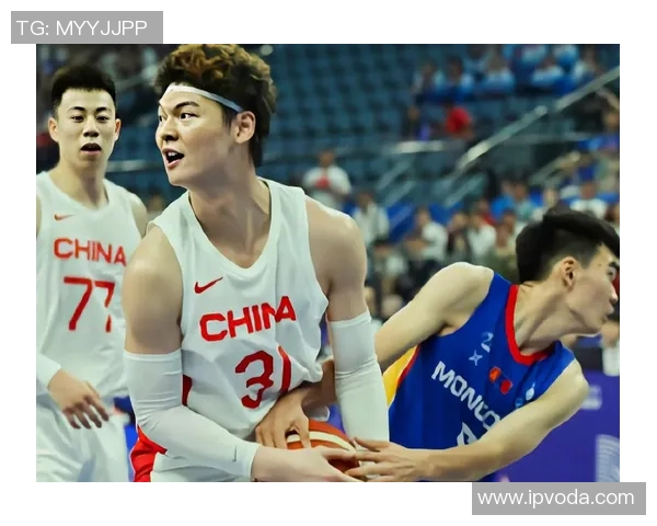 王哲林领衔中国男篮新征程展现篮球魅力与团队精神的完美结合 王哲林领衔中国男篮新征程展现篮球魅力与团队精神的完美结合